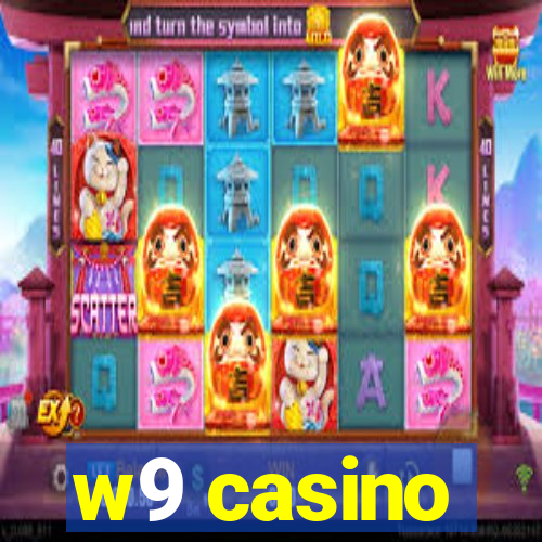 w9 casino